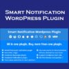 smart notification v9.3.9 wordpress plugin