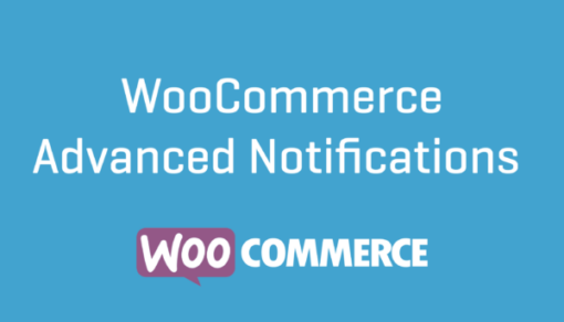 woocommerce advanced notifications (v1.4.6)