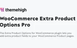 Extra Product Options for WooCommerce v3.2.3.0 [ThemeHigh]