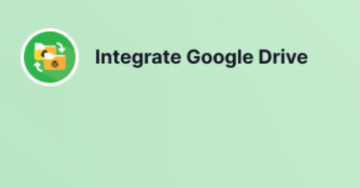 Integrate Google Drive Premium v1.3.94